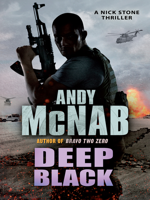 Title details for Deep Black by Andy McNab - Available